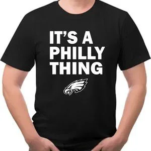 It's a Philly Thing Funny Eagles Tee Shirt NEW
